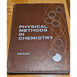 Physical Methods in Chemistry by Russell S. Drago (1977, Hardcover)